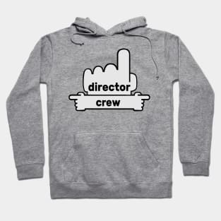 Hands Pointing - Text Art - Director and Crew Hoodie